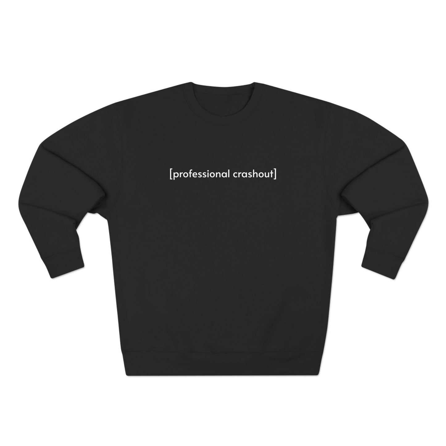 Professional Crashout Unisex Crewneck Sweatshirt | Funny Gift for Gamers, Casual Wear, Lounge Sweatshirt, Unique Birthday Present, [...]